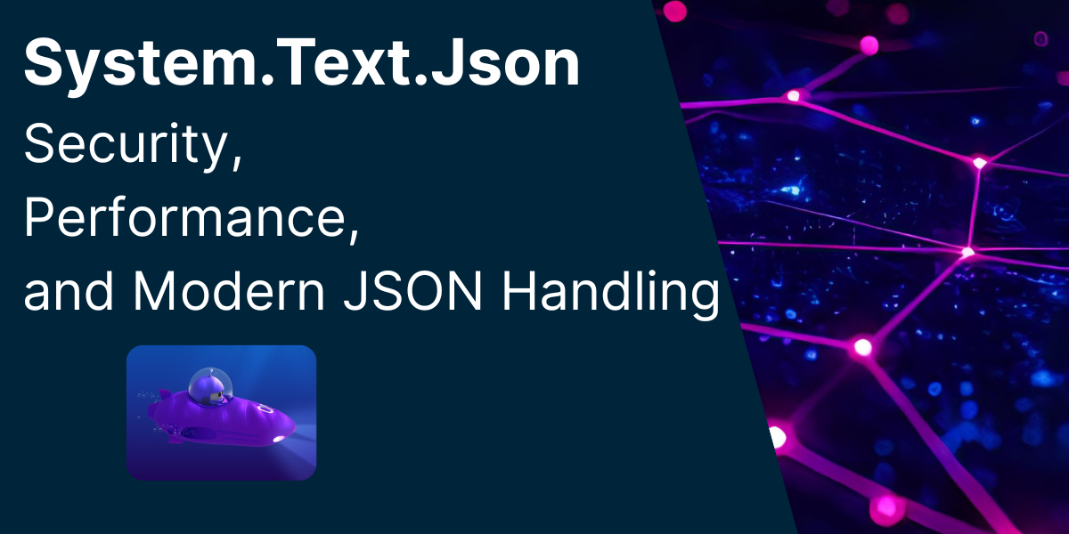 System.Text.Json .NET 10